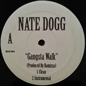 Nate Dogg - Gangsta Walk