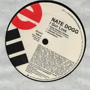 Nate Dogg - I Got Love (Remixes)