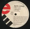 12'' - Nate Dogg - I Got Love