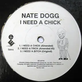 Nate Dogg - I Need A Chick