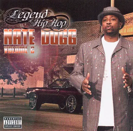 Nate Dogg - Legend Of Hip Hop - Nate Dogg Volume 2