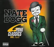 Nate Dogg - G-Funk Classics Vol. 1 & 2