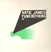 nate james - Funk Defining EP