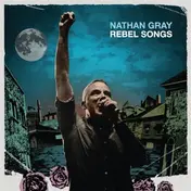 Nathan Gray - Rebel Songs (blue Jay)