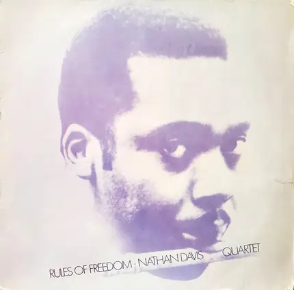 Nathan Davis Quartet - Rules of Freedom