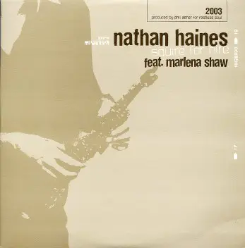 Nathan Haines - Squire For Hire