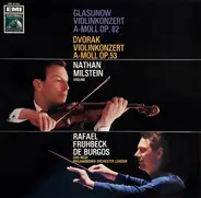 Dvorak / Glazunov /  Milstein - Violinkonzert A-Moll Op.53