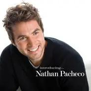 Nathan Pacheco - Introducing... Nathan Pacheco