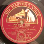 Nathaniel Shilkret And His Orchestra