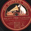 Schellack - Nathaniel Shilkret And His Orchestra / Leo Reisman And His Orchestra - Love Me / When You're Counting The Stars Alone