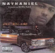 Nathaniel - Still On Da Grind
