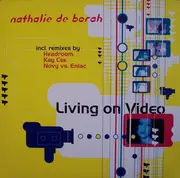 12'' - Nathalie De Borah - Living On Video - Mixes