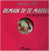 12inch Vinyl Single - Nathalie De Paris - Demain Tu Te Maries (Arrête, Arrête, Ne Me Touche Pas)