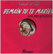 Nathalie De Paris - Demain Tu Te Maries (Arrête, Arrête, Ne Me Touche Pas)