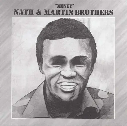 Nath & Martin Brothers - Money