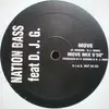 12inch Vinyl Single - Nation Bass Feat. D.J.G. - Move