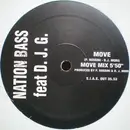 12inch Vinyl Single - Nation Bass Feat. D.J.G. - Move