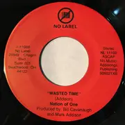 7inch Vinyl Single - Nation Of One - Wasted Time / Devil Or Angel