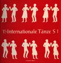 LP - Nationaal Volksdansorkest - 15 Internationale Tänze S 1