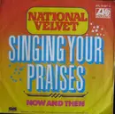 7inch Vinyl Single - National Velvet - Singing Your Praises