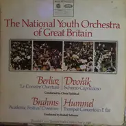 National Youth Orchestra Of Great Britain - 'Le Corsaire' Overture, Scherzo Capriccioso, Academic Festival Overture, Trumpet Concerto In E Flat