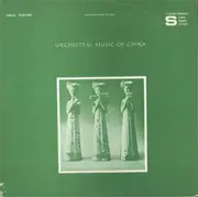 LP - National Folk Orchestra / Violin Unison Group Of Shanghai University - Orchestral Music Of China