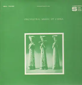 National Folk Orchestra / Violin Unison Group of - Orchestral Music of China