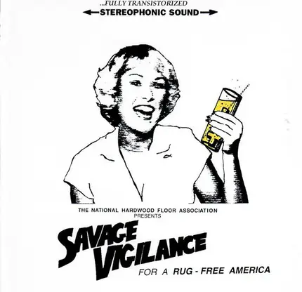 National Hardwood Floor Association - Savage Vigilance For A Rug-Free America