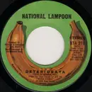 7inch Vinyl Single - National Lampoon - Deteriorata