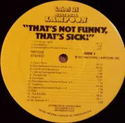 LP - National Lampoon - That's Not Funny, That's Sick!