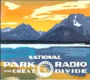 CD - National Park Radio - The Great Divide - Digipak