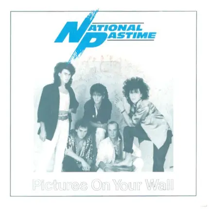 National Pastime - Pictures On Your Wall