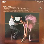 Brahms / Bartók / Stravinsky a.o. - Adventures In Music, Grade 5, Volume 2