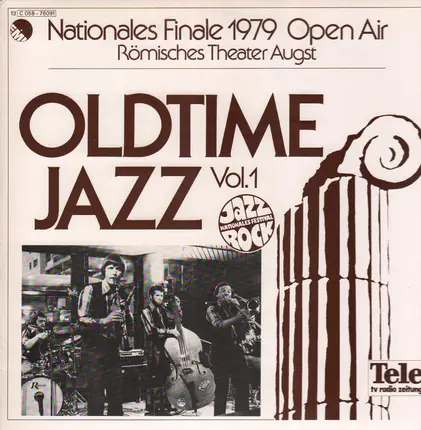 Nationales Finale 1979 Open Air - Oldtime Jazz Vol. 1
