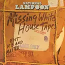 LP - National Lampoon - The Missing White House Tapes