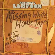LP - National Lampoon - The Missing White House Tapes