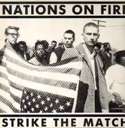 Nations On Fire - Strike the Match