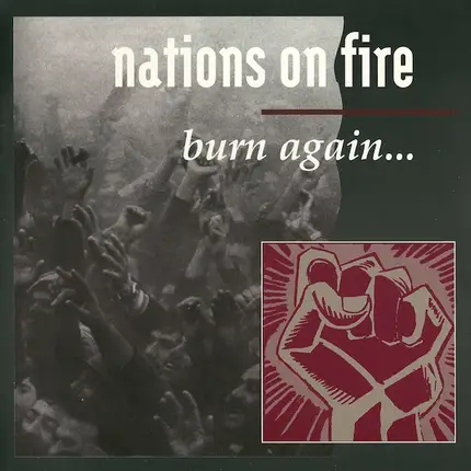 Nations On Fire - Burn Again...