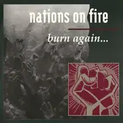 Nations On Fire - Burn Again...