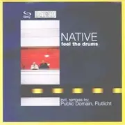 12'' - Native - Feel The Drums