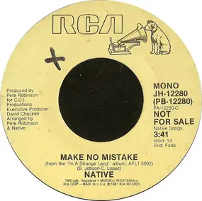 Native Warrior - Make No Mistake