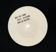 12inch Vinyl Single - Native Sons - Indian Dreams (The Dance Version)