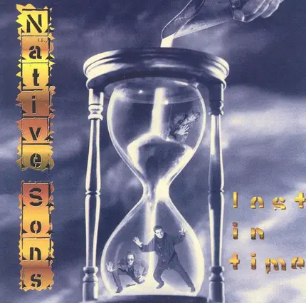 Native Sons - Lost in Time