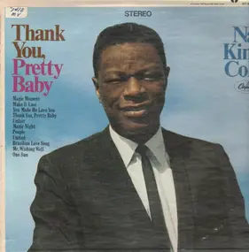 Nat King Cole - Thank You, Pretty Baby