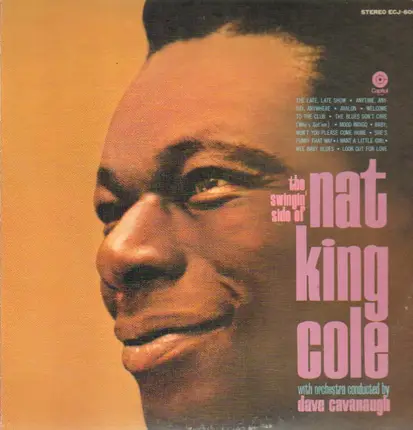 Nat King Cole - The Swingin' Side of Nat King Cole