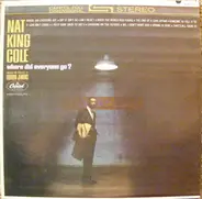 Nat King Cole - Where Did Everyone Go?