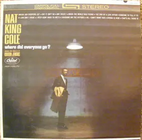 Nat King Cole - Where Did Everyone Go?