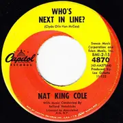 7'' - Nat King Cole - Dear Lonely Hearts / Who's Next In Line?