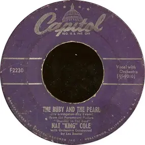 Nat King Cole - Faith Can Move Mountains / The Ruby And The Pearl