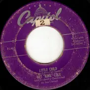 Nat King Cole - Little Child / Red Sails In The Sunset